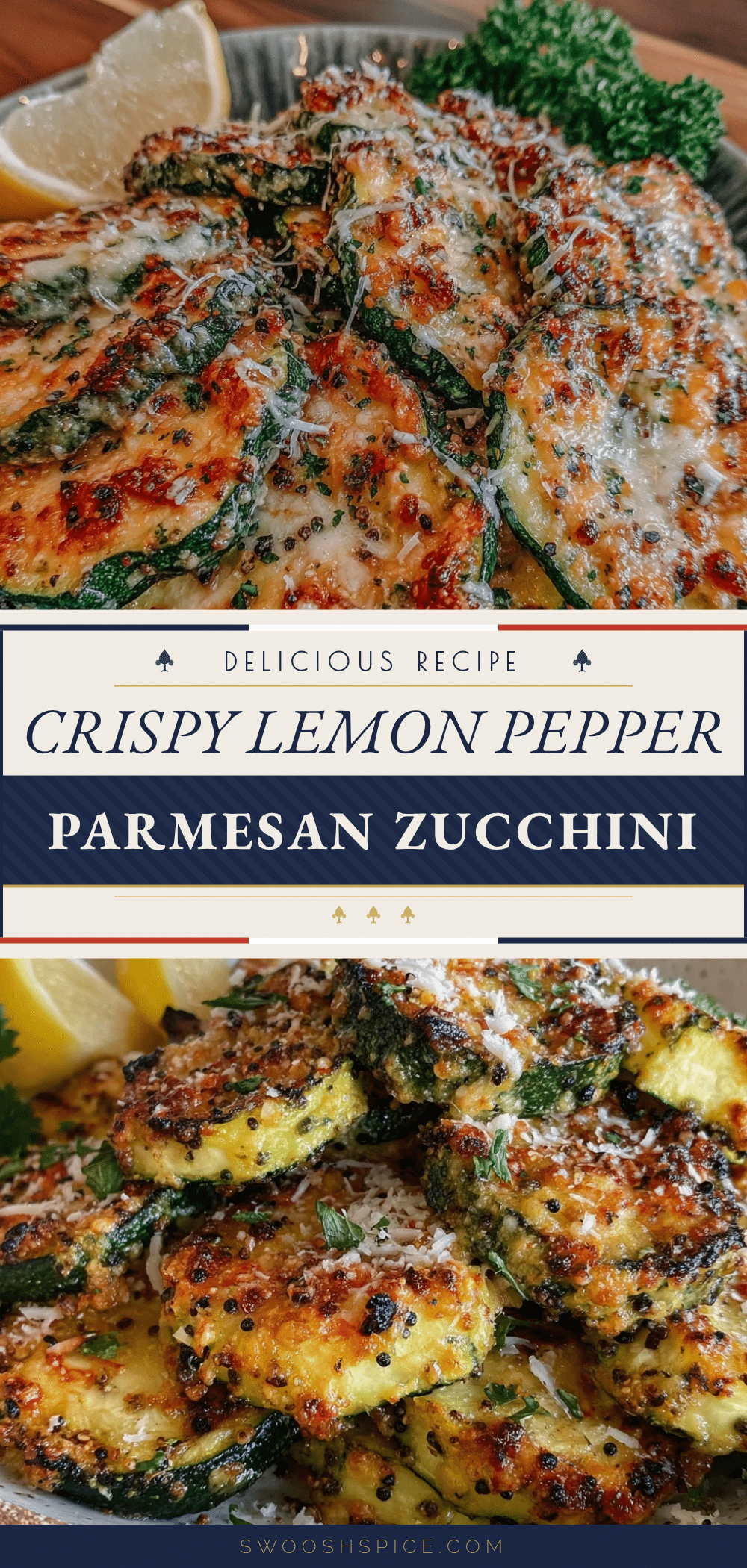 crispy lemon pepper parmesan zucchini recipe